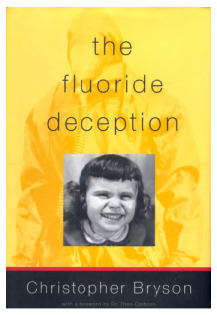 The Fluoride Deception